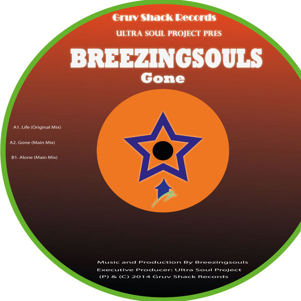 Ultra Soul Project Presents Breezingsouls - Gone