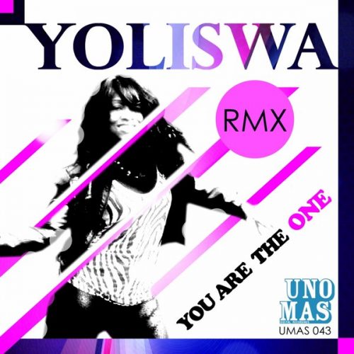 00-Yoliswa-You Are The One (Remixes)-2014-