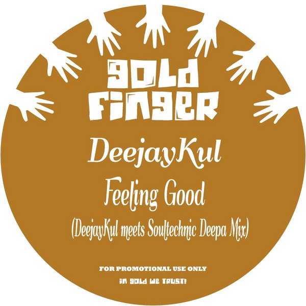Deejaykul - Feeling Good
