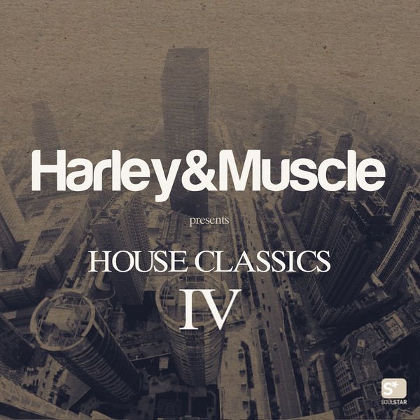 VA - Harley & Muscle Pres. House Classics IV