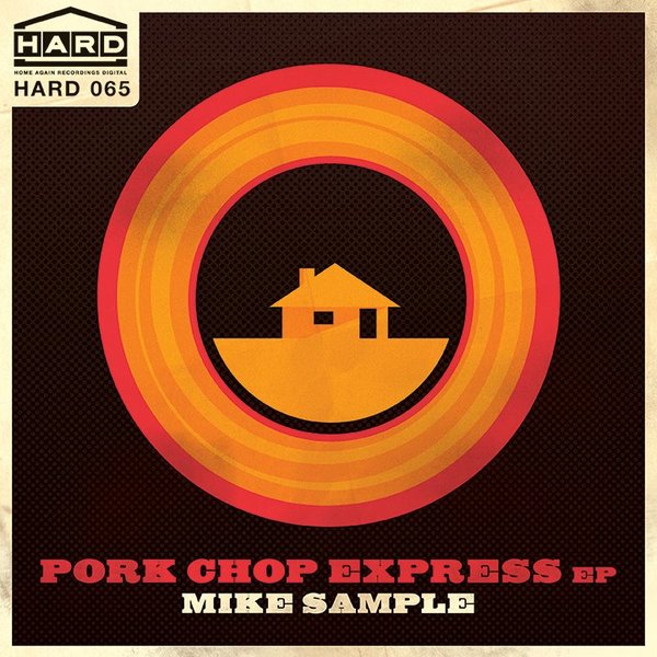 Mike Sample - Pork Chop Express EP