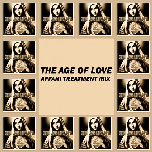 Age Of Love - Age Of Love (Affani Treatment Mix)