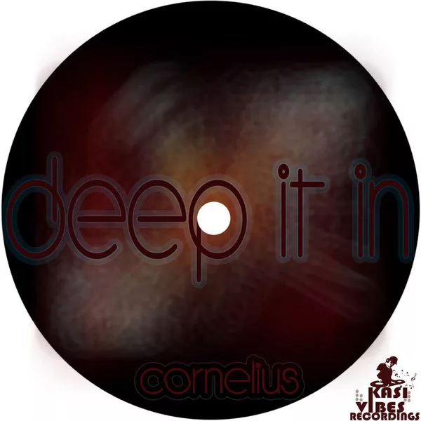 Cornelius - Deep It In