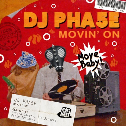 DJ Pha5e - Movin' On