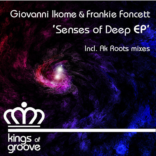 Giovanni Ikome, Frankie Foncett - Senses Of Deep EP