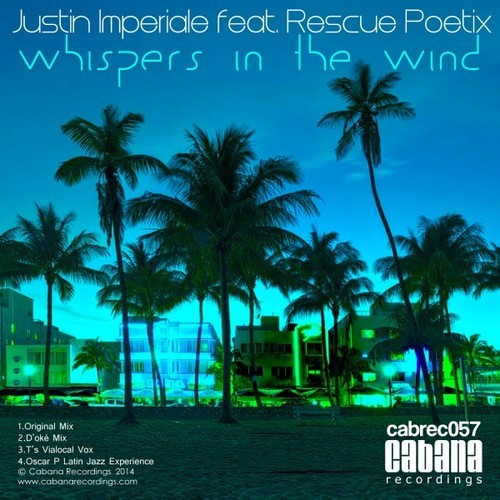 Justin Imperiale, Rescue Poetix - Whispers In The Wind