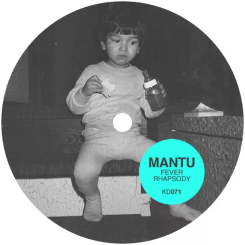 Mantu - Fever Rhapsody