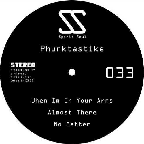 Phunktastike - When I'm In Your Arms