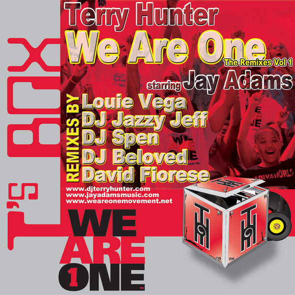 Terry Hunter, Jay Adams - We Are One Remixes Vol. 1