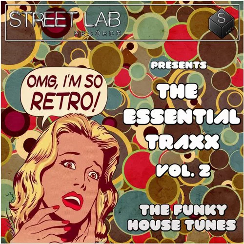 VA - Streetlab Records presents Essential Traxx Vol.2 The