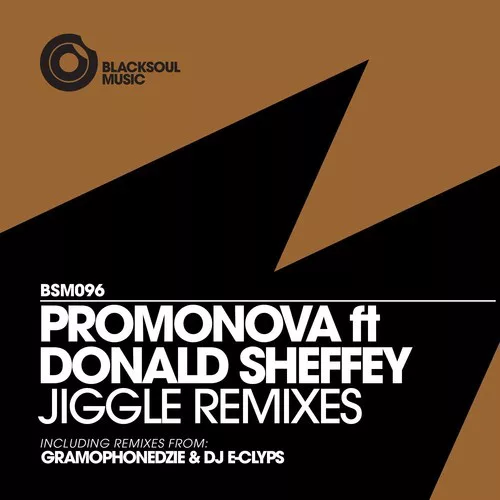 Promonova, Donald Sheffey - Jiggle Remixes (incl. Gramophonedzie & DJ E-Clyps Remixes)