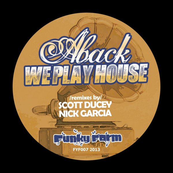 Aback - We Play House