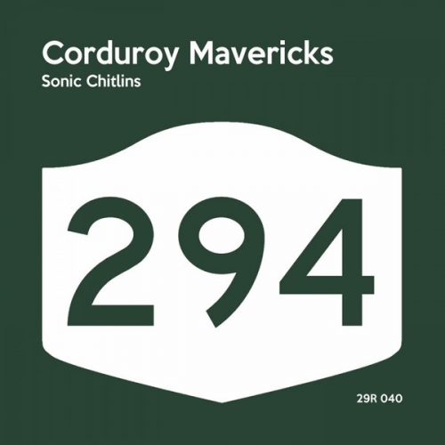 00-Corduroy Mavericks-Sonic Chitlins-2014-