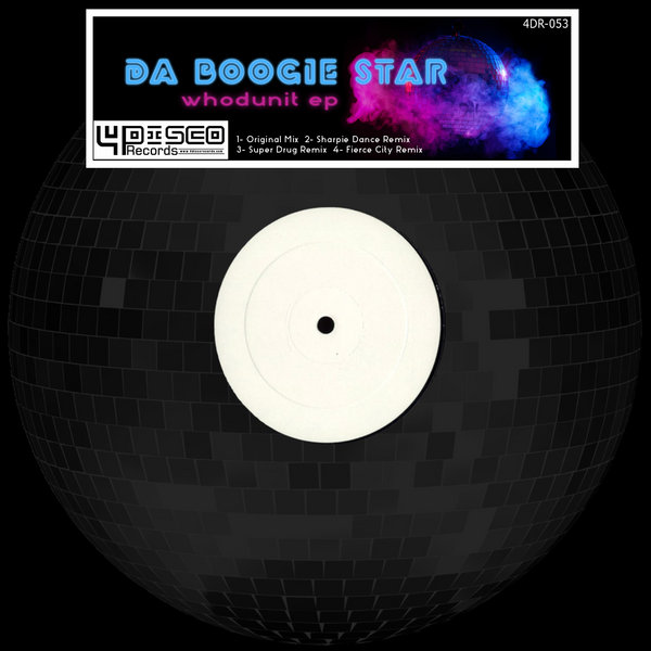 Da Boogie Star - Whodunit EP