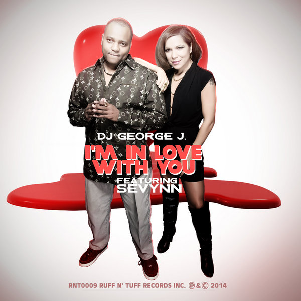 George J. Ft Sevynn - I'm In Love With You