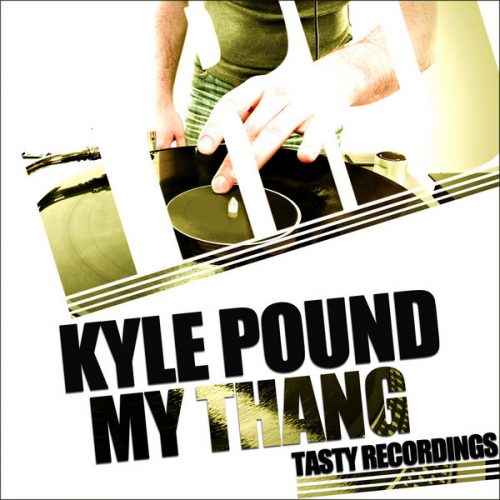 00-Kyle Pound-My Thang-2014-