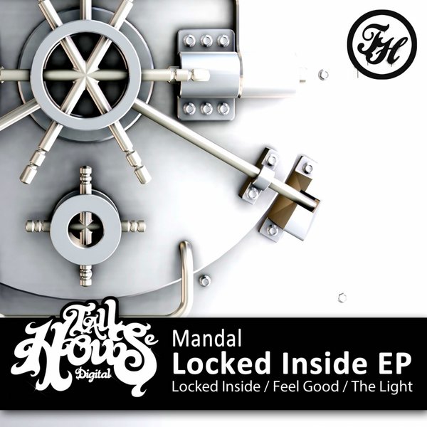 Mandal - Locked Inside EP