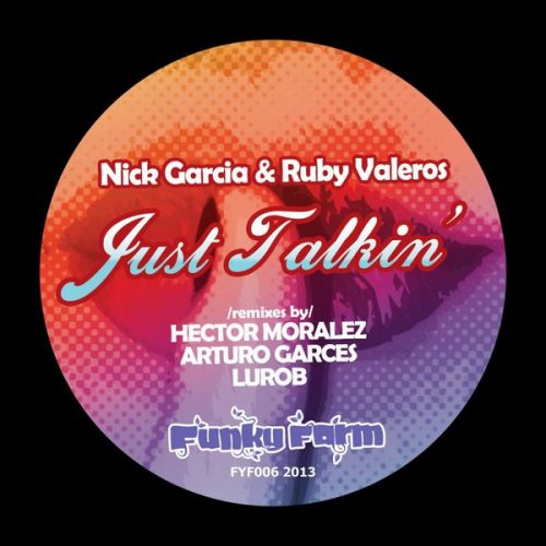 00-Nick Garcia & Ruby Valeros-Just Talkin'-2014-