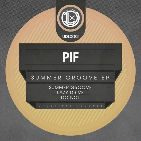 PIF - Summer Groove EP
