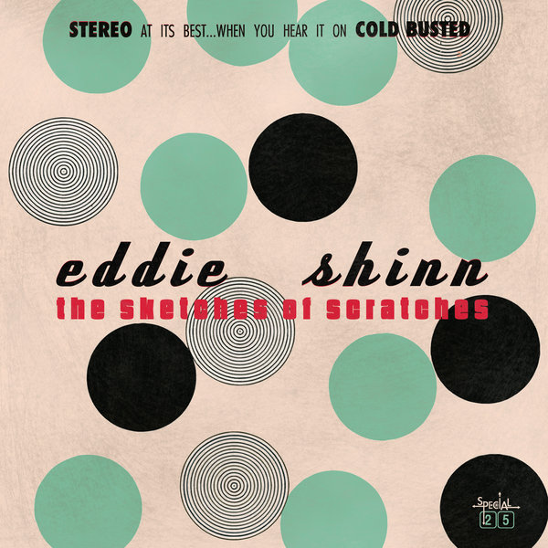 Eddie Shinn - The Sketches Of Scratches
