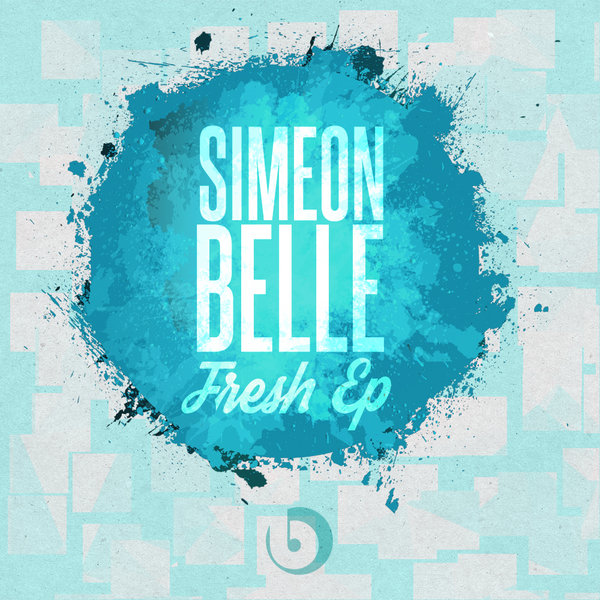 Simeon Belle - Fresh EP