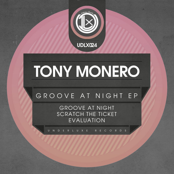 Tony Monero - Groove At Night EP