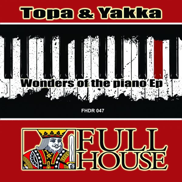 Topa & Yakka - Wonders Of The Piano EP
