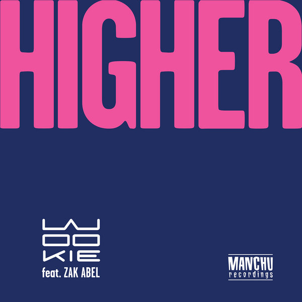 Wookie Ft Zak Abel - Higher (Remixes)