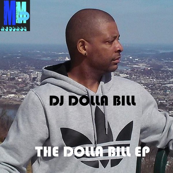 DJ Dolla Bill - The Dolla Bill EP