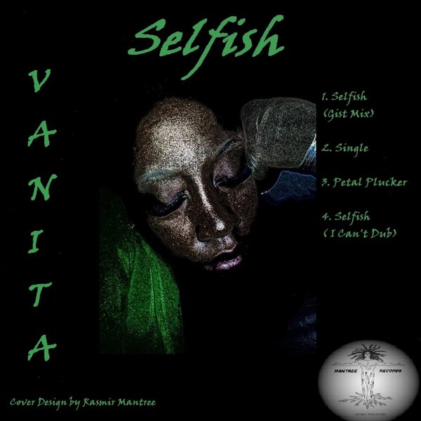 Vanita - Selfish