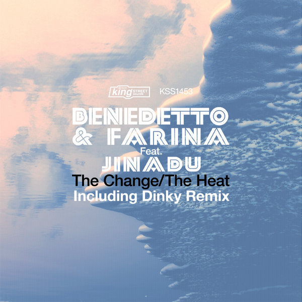 Benedetto & Farina feat. Jinadu - The Change - The Heat