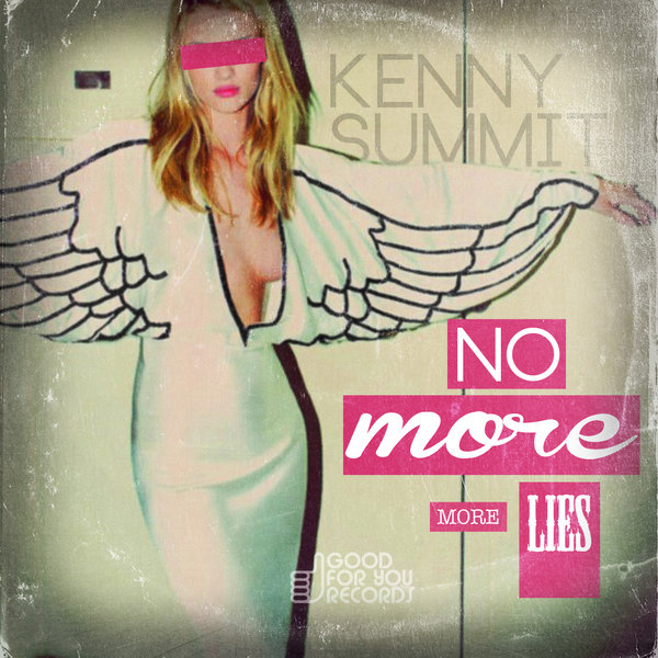 Kenny Summit - No More More Lies