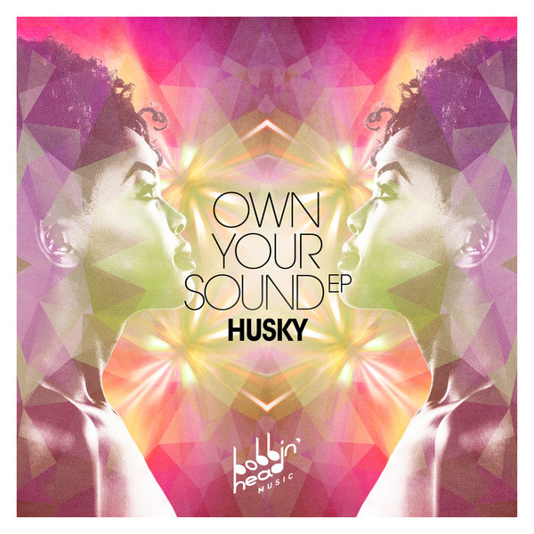 Husky - Own Your Sound EP