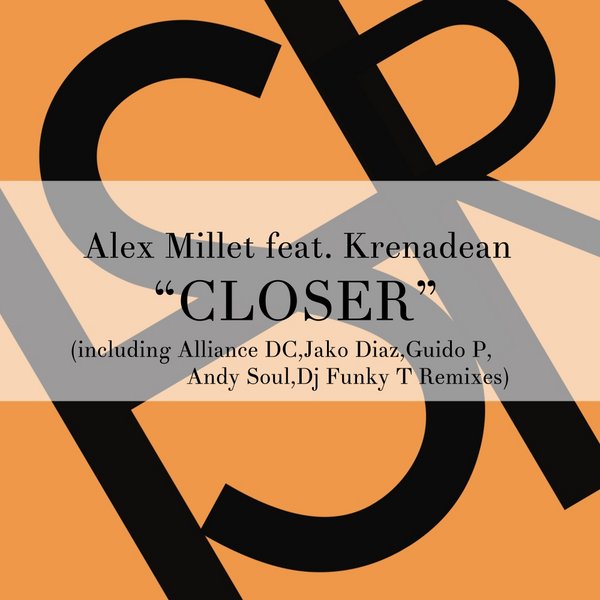Alex Millet, Krenadean - Closer