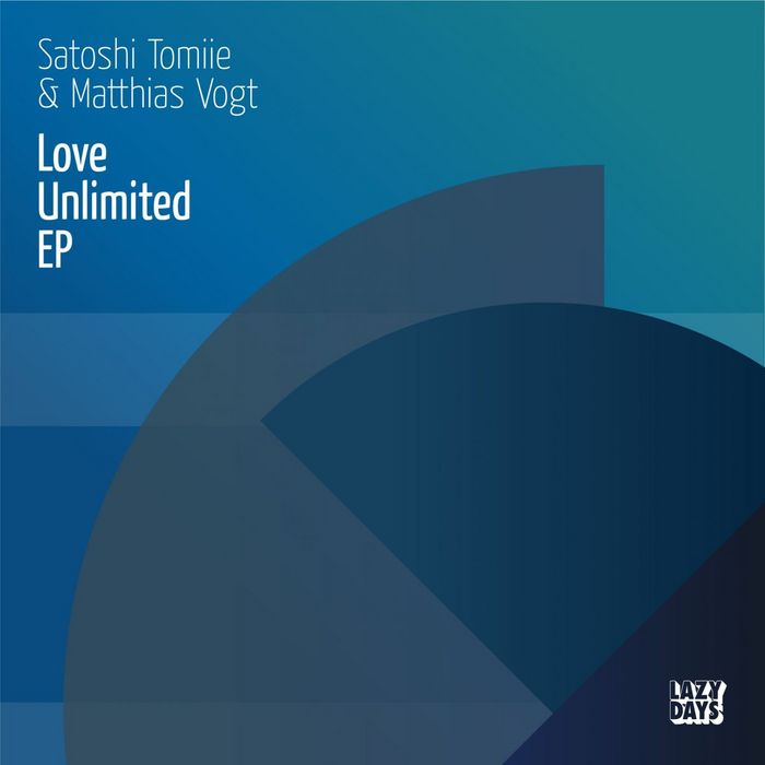 Satoshi Tomiie & Matthias Vogt - Love Unlimited EP