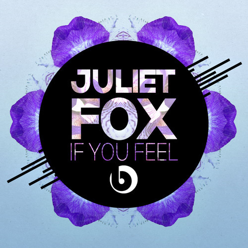 Juliet Fox - If You Feel