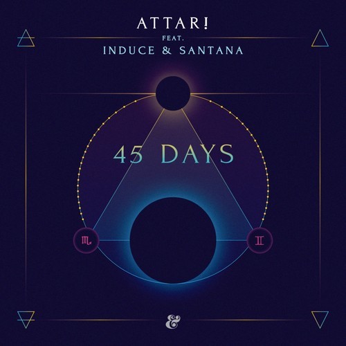 ATTAR!, Induce - 45 Days