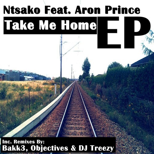 Ntsako, Aron prince - Take Me Home