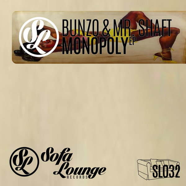 Bunzo Mr. Shaft - Monopoly EP