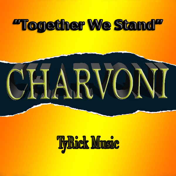 Charvoni - Together We Stand
