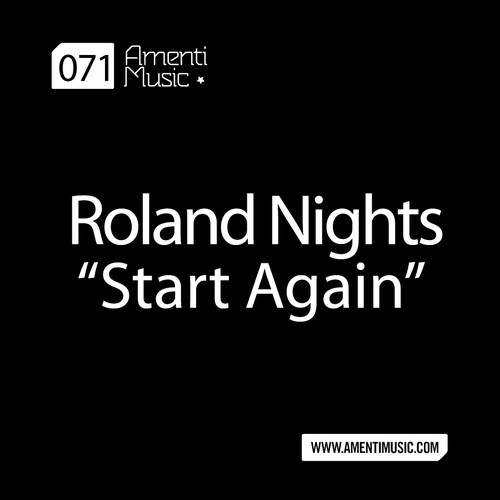 Roland Nights - Start Again