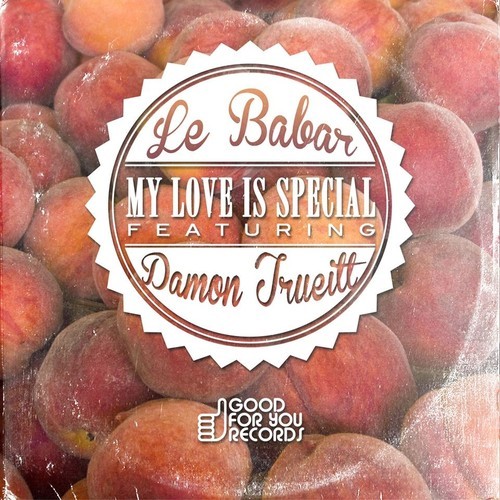 Le Babar Damon Trueitt - My Love Is Special