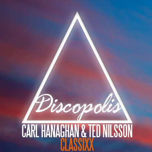 Carl Hanaghan Ted Nilsson - Classixx