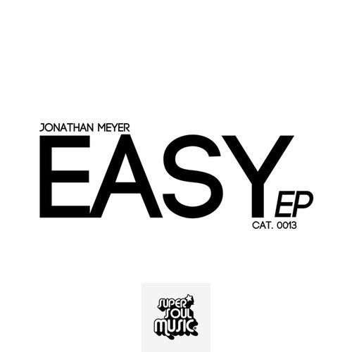 Jonathan Meyer - Easy EP