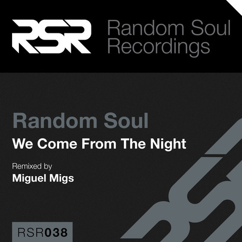 Random Soul - We Come From The Night