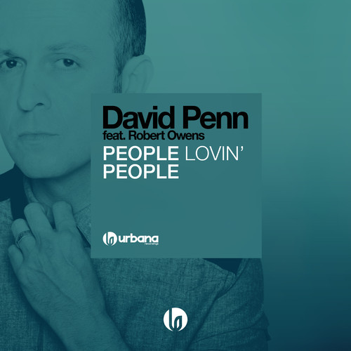 David Penn, Robert Owens - People Lovin' People