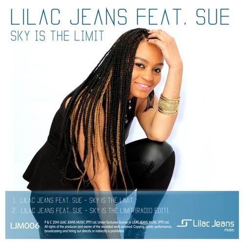 Lilac Jeans, SUE - Sky Is The Limit EP