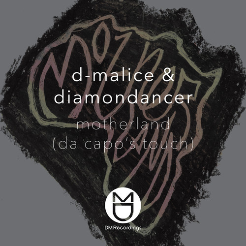 D-Malice Diamondancer - Motherland (Da Capo's Touch)