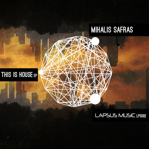 Mihalis Safras - This Is House