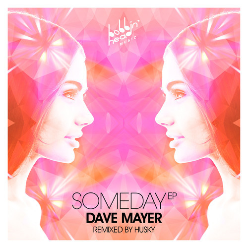 Dave Mayer - Someday EP